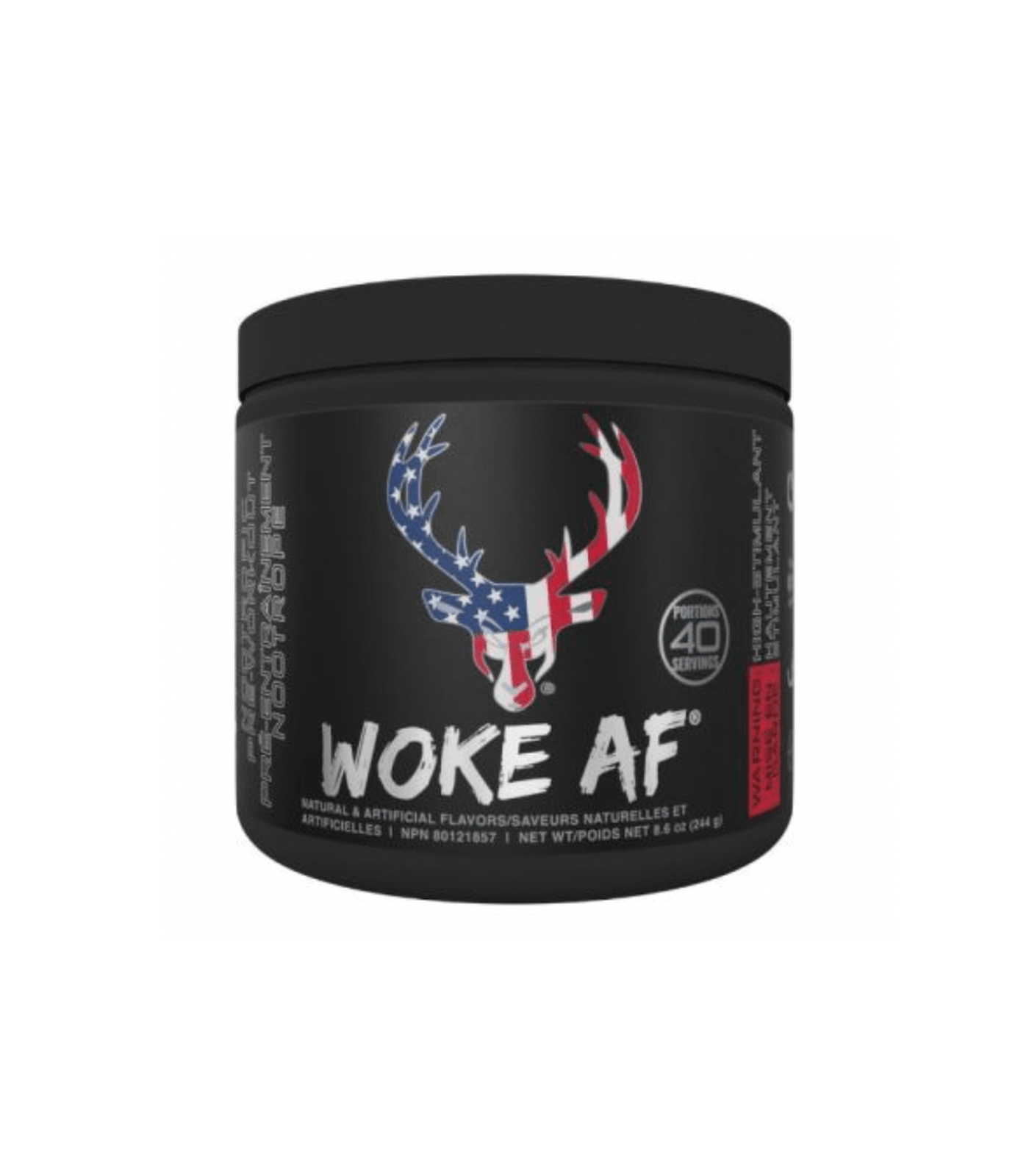 Bucked Up Woke Af 40S