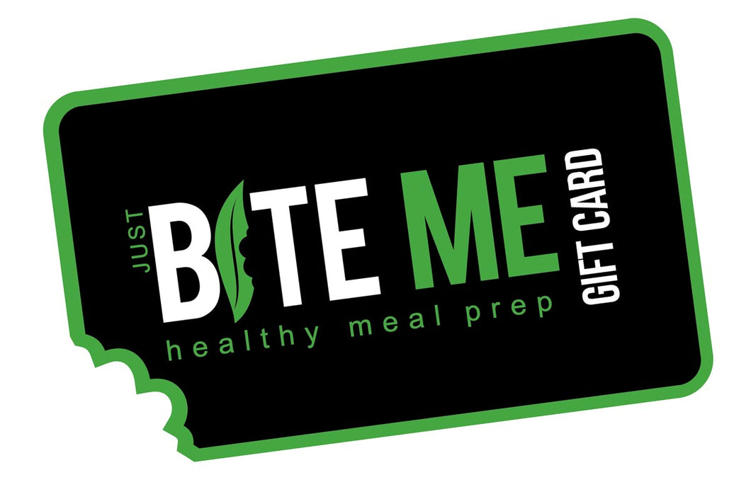 Just Bite Me Meals Gift Card